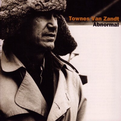 Townes Van Zandt   Abnormal  (CD neu)