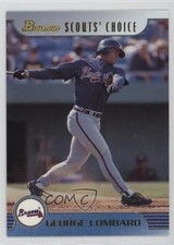 1999 Bowman Scout's Choice George Lombard #SC11 05v0