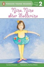 Nina, Nina Star Ballerina (Penguin Y..., O'Connor, Jane
