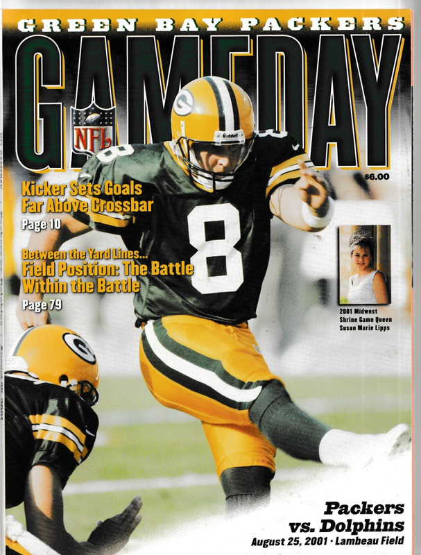 GREEN BAY PACKERS Aug 25, 2001 GAME DAY PROGRAM 2 TICKETS RYAN LONGWELL B21
