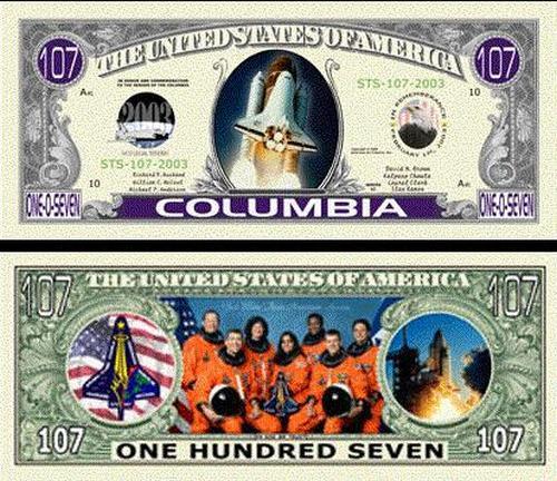 Space Shuttle Columbia 107 Dollar Bill Funny Money Novelty Note + FREE SLEEVE - Picture 1 of 1