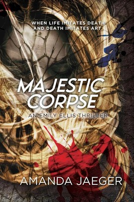 Majestic Corpse | Amanda Jaeger | Taschenbuch | Englisch | 2023