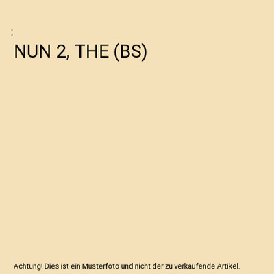 NUN 2, THE (BS)