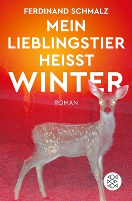 Mein Lieblingstier heißt Winter, Ferdinand Schmalz