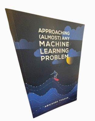 Approaching Almost Any Machine Problem 