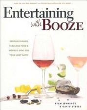 Entertaining with Booze - Paperback By Jennings, Ryan - GOOD