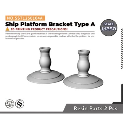SSMODEL SST1250104A 1/1250 Ship Platform Bracket Type A