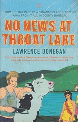 No News at Throat Lake by Donegan, Lawrence 0140277536 FREE Shipping