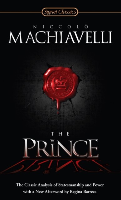 The Prince by Niccolo Machiavelli (Paperback Book)