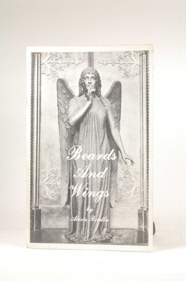Beards and Wings - Rotella, Alexis K. White Peony Press Paperback Book