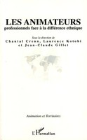 Jean-Claude Gillet | Les Animateurs Professionnels Face à La DifféRence Ethnique