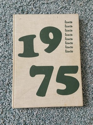 1975 St. Joseph High School Lance Yearbook Vintage