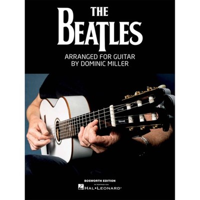 Bosworth Music The Beatles Arranged By Dominic Miller - Songbook