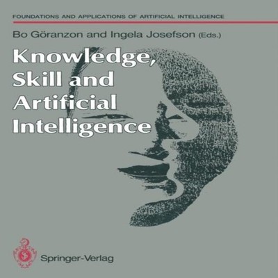 Knowledge Skill and Artificial Intelligence Springer Nature B.V.