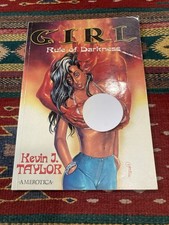 2001 GIRL: RULE OF DARKNESS Kevin J. Taylor 1...