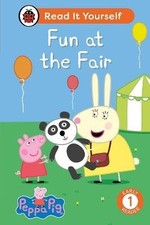 Peppa Pig: Fun at the Fair: Read It Yourself - Lev