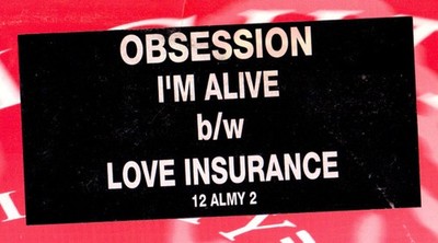Obsession - I'm Alive / Love Insurance - Used Vinyl Record 12 - G5628z