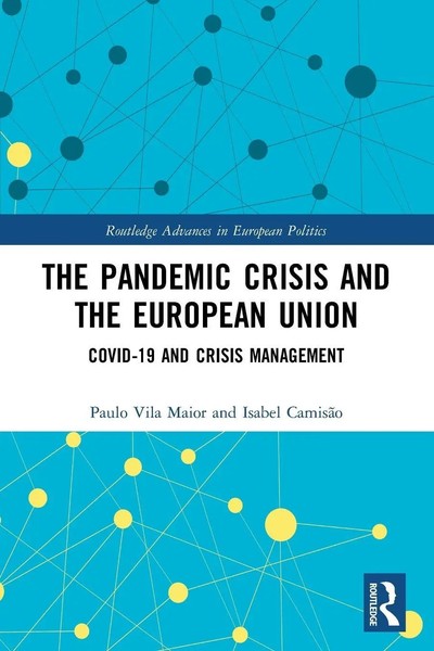 Paulo Vila Maior (U. A.) | The Pandemic Crisis And The European Union | Buch-image