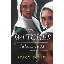The Witches: Salem, 1692 by Schiff, Stacy Book The Cheap