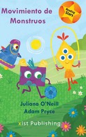 Juliana O'neill | Movimiento De Monstruos | Buch | Englisch (2021) | Gebunden