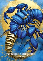 Tagebuch / Notizbuch Sternzeichen Skorpion: 100 Seiten Um Seine Gedanken Und