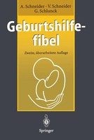 Geburtshilfefibel Achim Schneider (U. A.) Taschenbuch Xiv Deutsch 1996 Springer