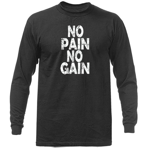 No Pain No Gain Lustiger Witz Humor Humorvoll Neuheit Langarmshirt - Bild 6 von 17