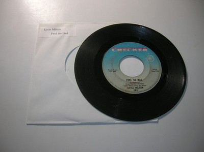 Blues 45  -  Little Milton  -  Feel So Bad  -  1967