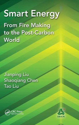 Jianping Liu (u. a.) | Smart Energy | Buch | Englisch (2017) | CRC Press