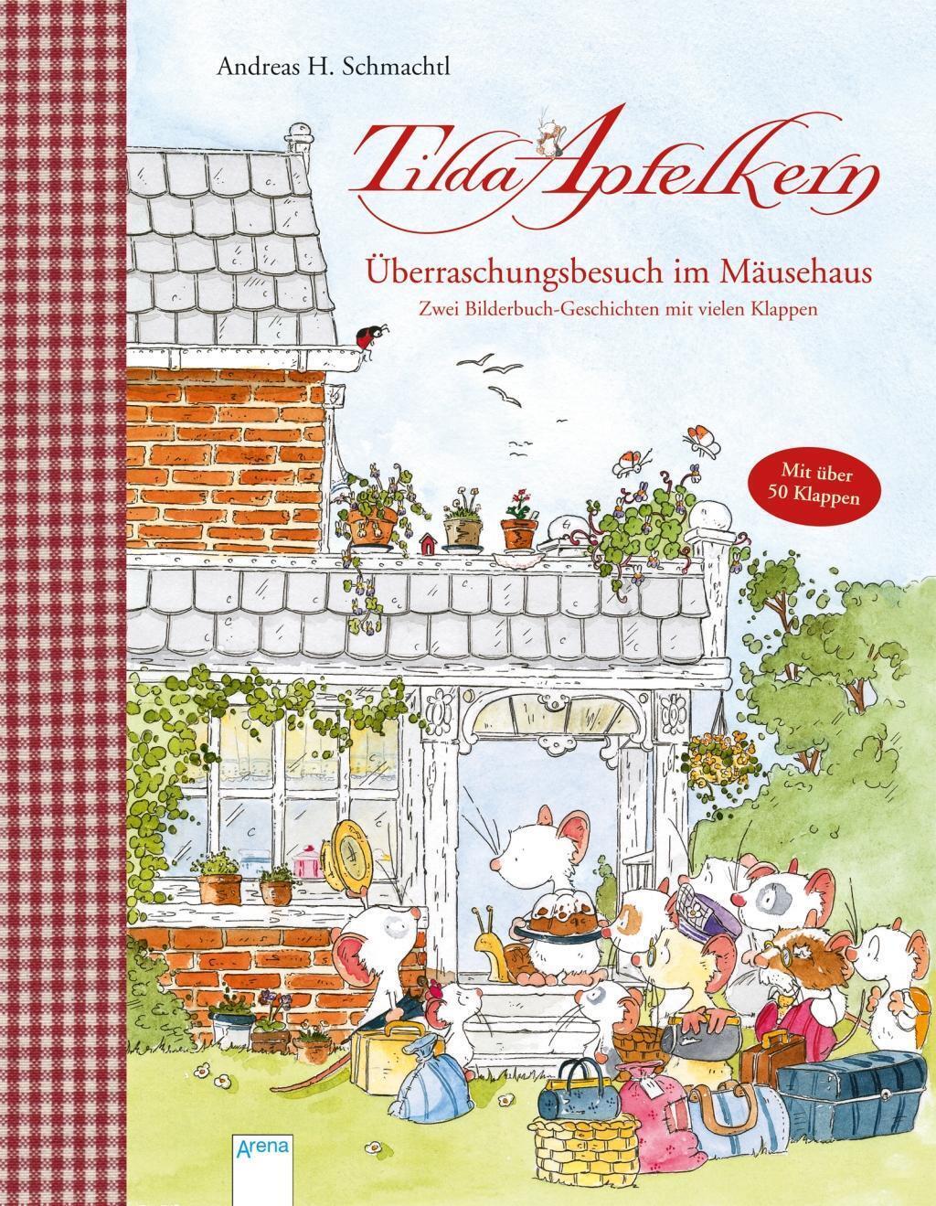 Thumbnail - Andreas H. Schmachtl / Tilda Apfelkern. Überraschungsbesuch Mäusehaus.