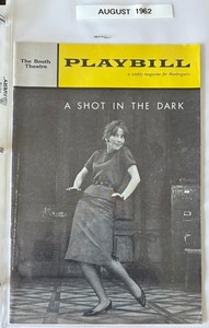 THE BOOTH THEATRE PLAYBILL / A SHOT IN THE DARK / AUGUST 1962