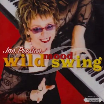 Jan Preston - Wild Mood Swing [Oz Only]