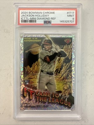 2024 BOWMAN CHROME IT CAME TO THE LEAGUE #IT17 JACKSON HOLLIDAY RC 150/150 PSA 9