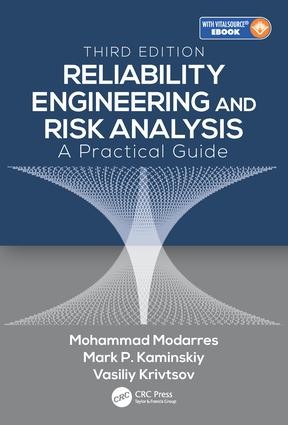 Reliability Engineering and Risk Analysis - 3rd Edition