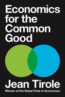 Jean Tirole | Economics For The Common Good | Buch | Englisch (2017)