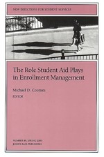 The Role Student Aid Plays in Enrollment Management Student Servi
