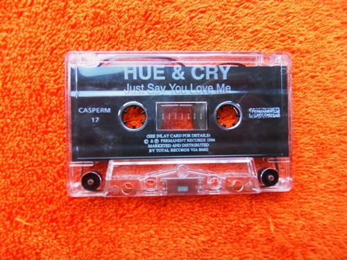HUE & CRY - JUST SAY YOU LOVE ME - music cassette tape single - Foto 5 di 6