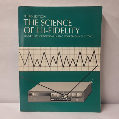 The Science of Hi-Fidelity by Johnson Et al (Paperback, 3rd) 9780840398239