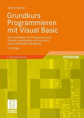 Grundkurs Programmieren mit Visual Basic Sabine Kämper Taschenbuch Deutsch 2009