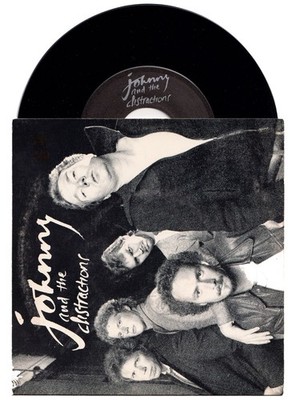 Johnny and the Distractions. Rock Me Tonight/ Guys Like Me   45 rpm