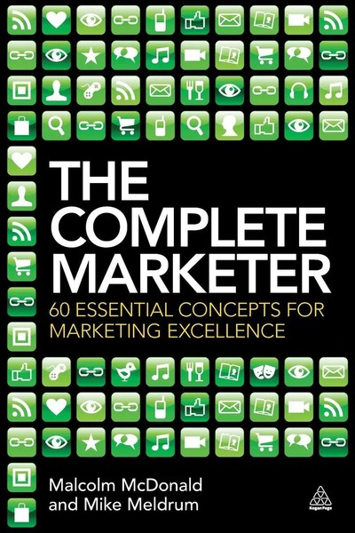 Malcolm Mcdonald (U. A.) | The Complete Marketer | Taschenbuch | Englisch (2013)-image