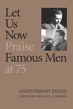 Michael A. Lofar Let Us Now Praise Famous Men at 7 (Tapa dura) (Importación USA)