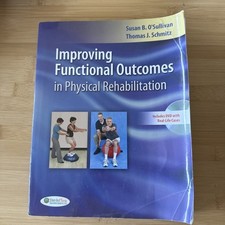 Improving Functional Outcomes in Physical Reh...