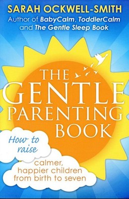 The Gentle Parenting Book