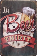It's Beer Thirty Vintage Funny Tin Metal Signs Home D cor 8x12 Retro Bar Pub Po