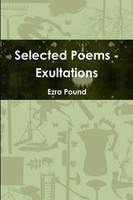 Ezra Pound | Selected Poems - Exultations | Taschenbuch | Englisch (2016)
