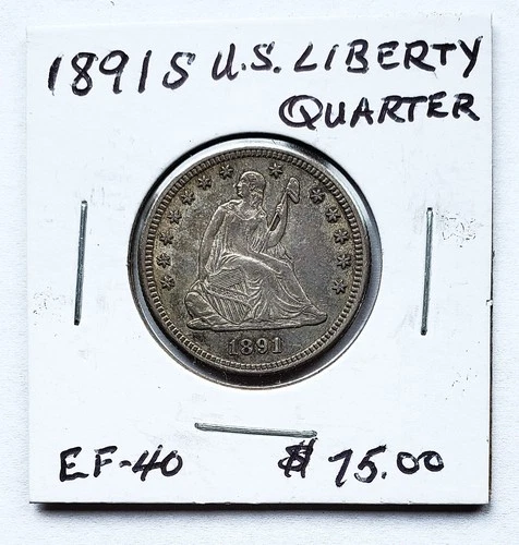 1891S U.S. Seated Liberty .90 Silver Quater Dollar