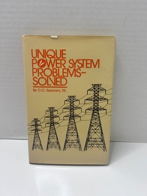Unique Power Systems Solved By O. C. Seevers - Hardcover 1982