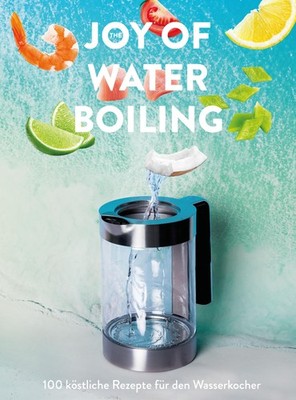 Lisa Edi The Joy of Waterboiling