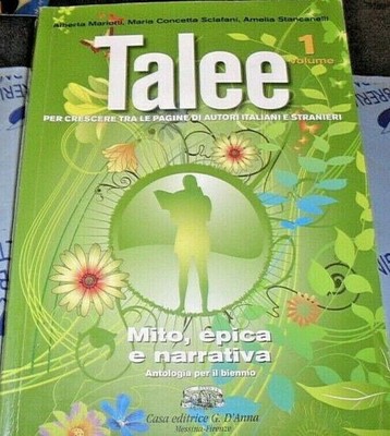 TALEE VOL. 1 MYTHOS, EPOS UND ERZÄHLUNG - MARIOTTI SCLAFANI STANCANELLI - VON ANNA
